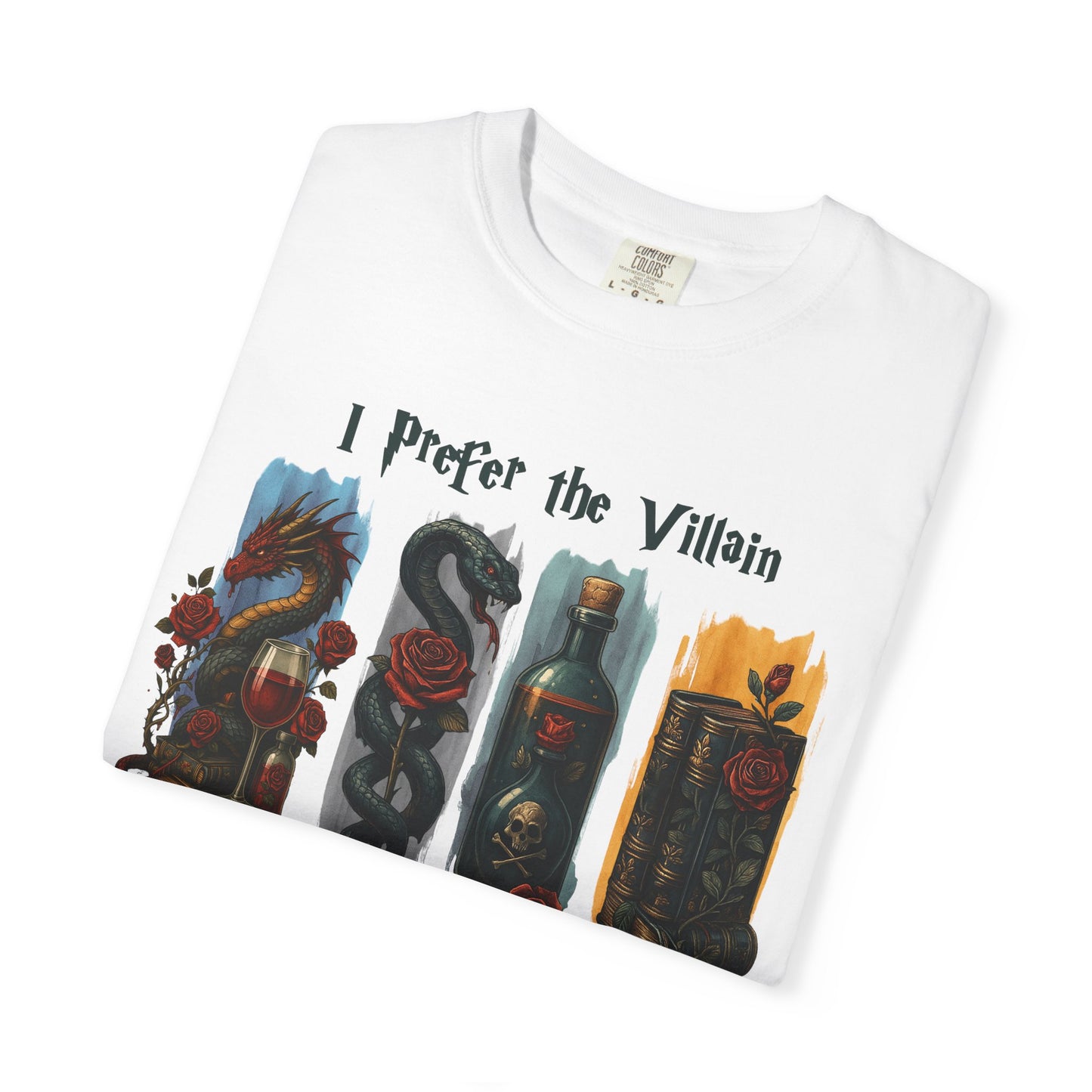 I Prefer The Villains Garment-Dyed T-shirt