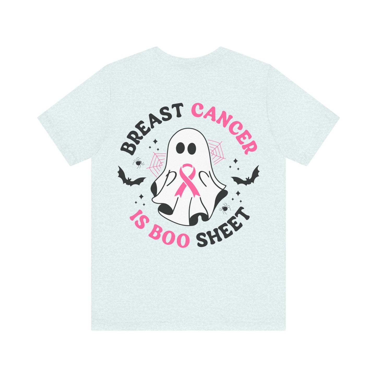 Breast  Cancer Is Boo Sheet Jersey Short Sleeve Tee