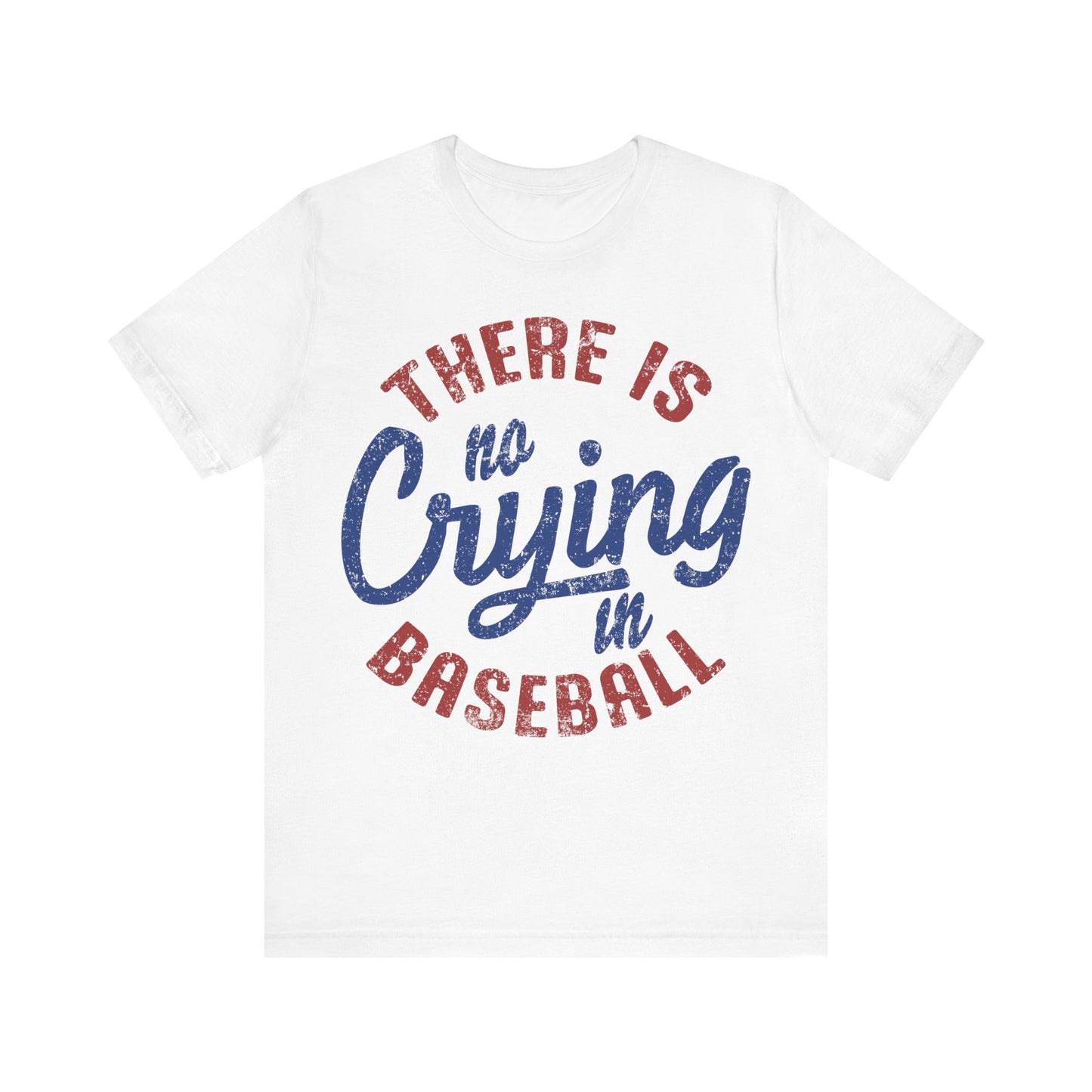 No Crying In Baseball Jersey Short Sleeve Tee