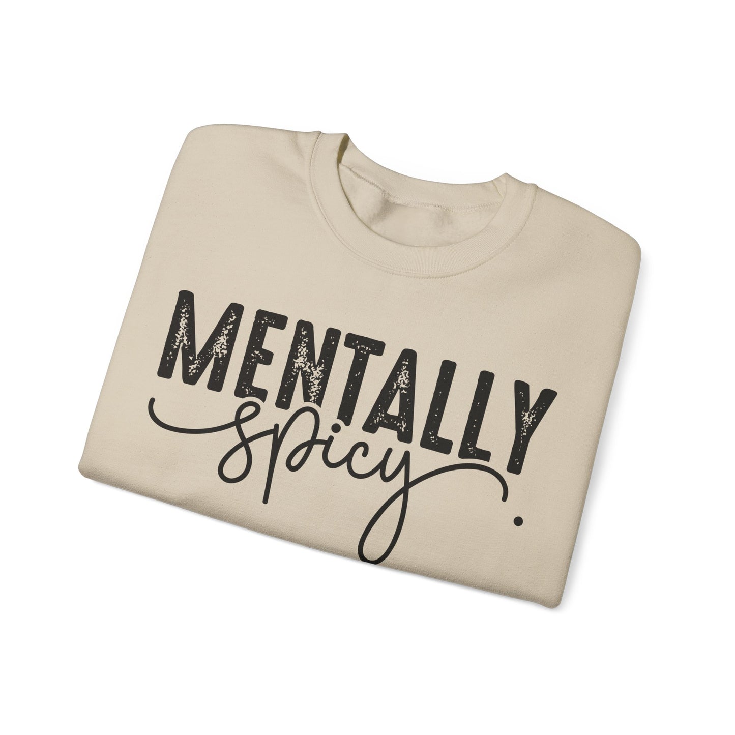 Mentally Spicy Heavy Blend™ Crewneck Sweatshirt