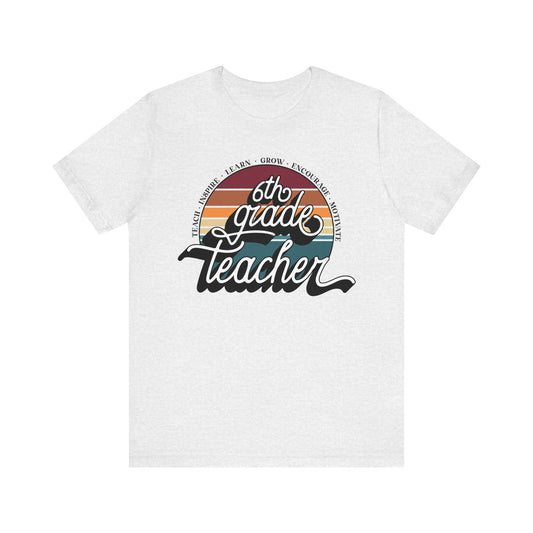 6th Grade Teacher Jersey Short Sleeve Tee