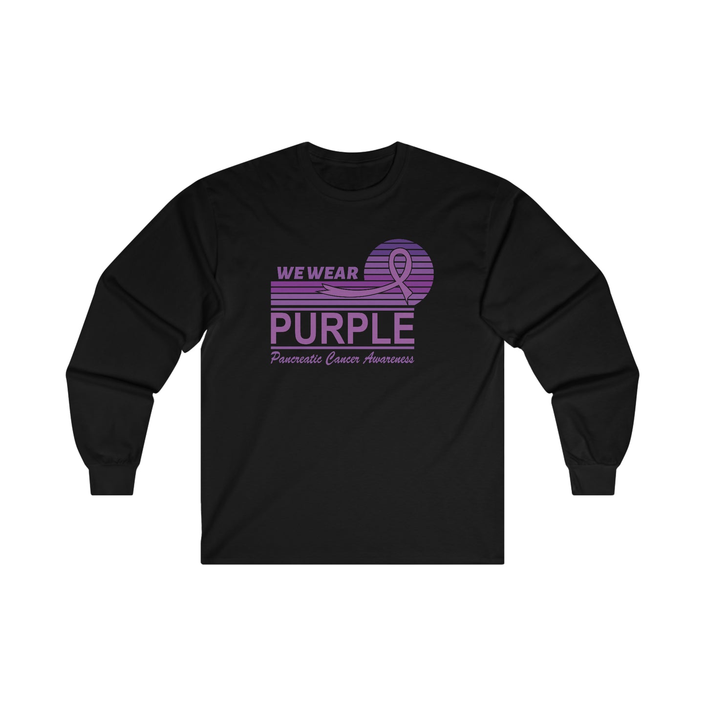 Pancreatic Cancer Awareness We Wear Purple Ultra Cotton Long Sleeve Tee