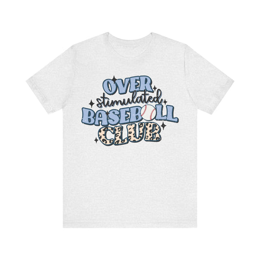 Blue Overstimulated Baseball Club Jersey Short Sleeve Tee