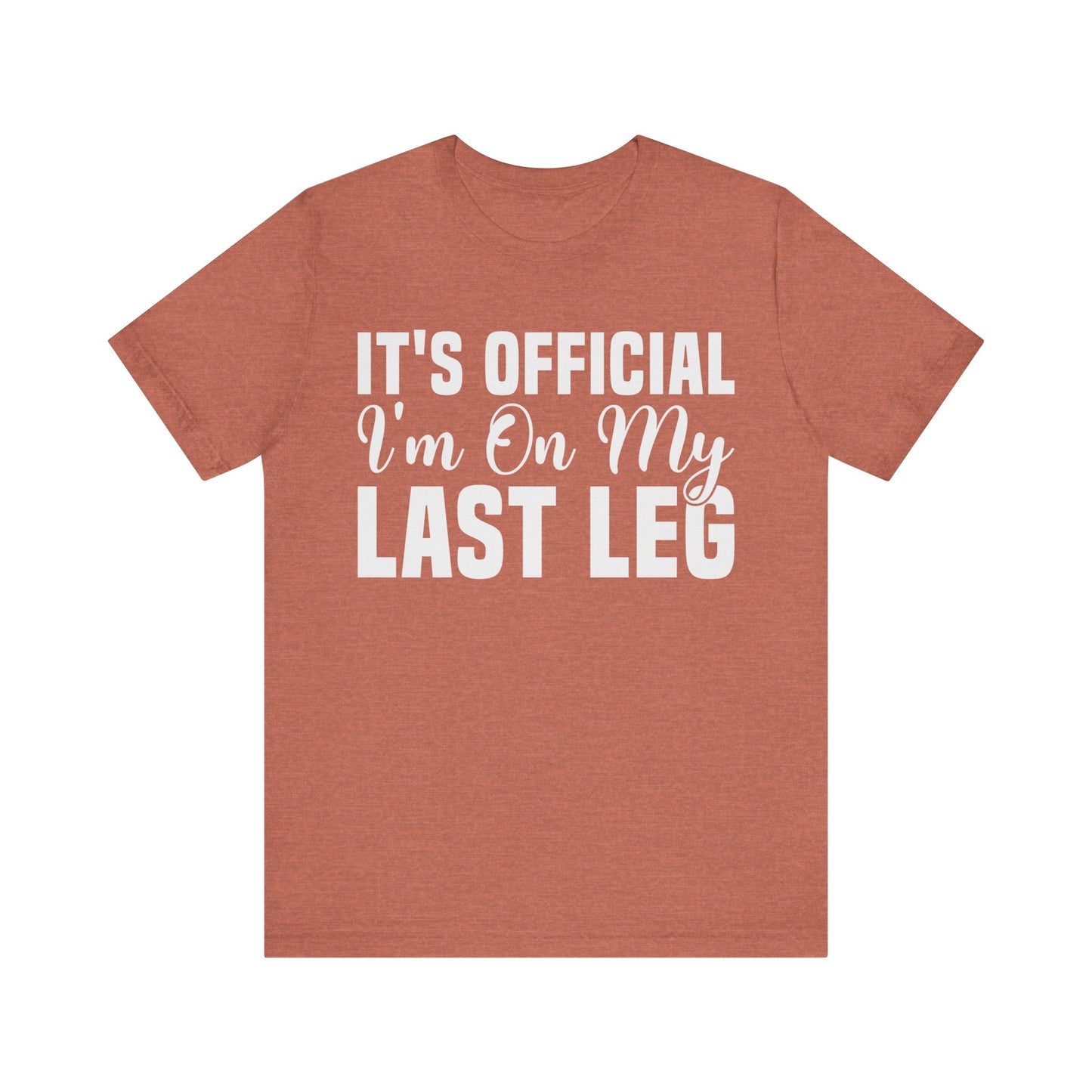 Last Leg Jersey Short Sleeve Tee