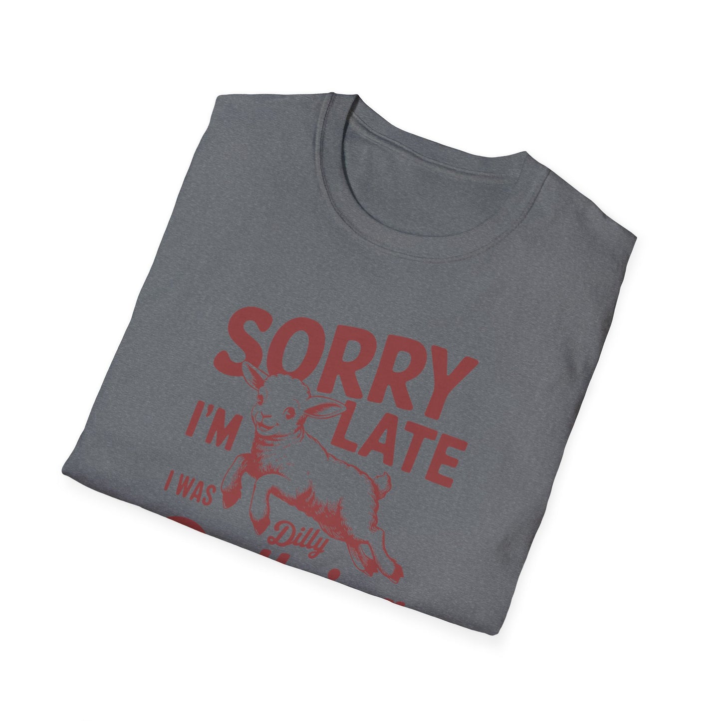 Dilly Dallying Softstyle T-Shirt