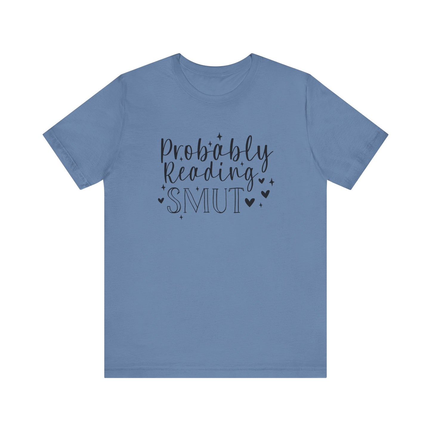 Probably Reading Smut Jersey Short Sleeve Tee