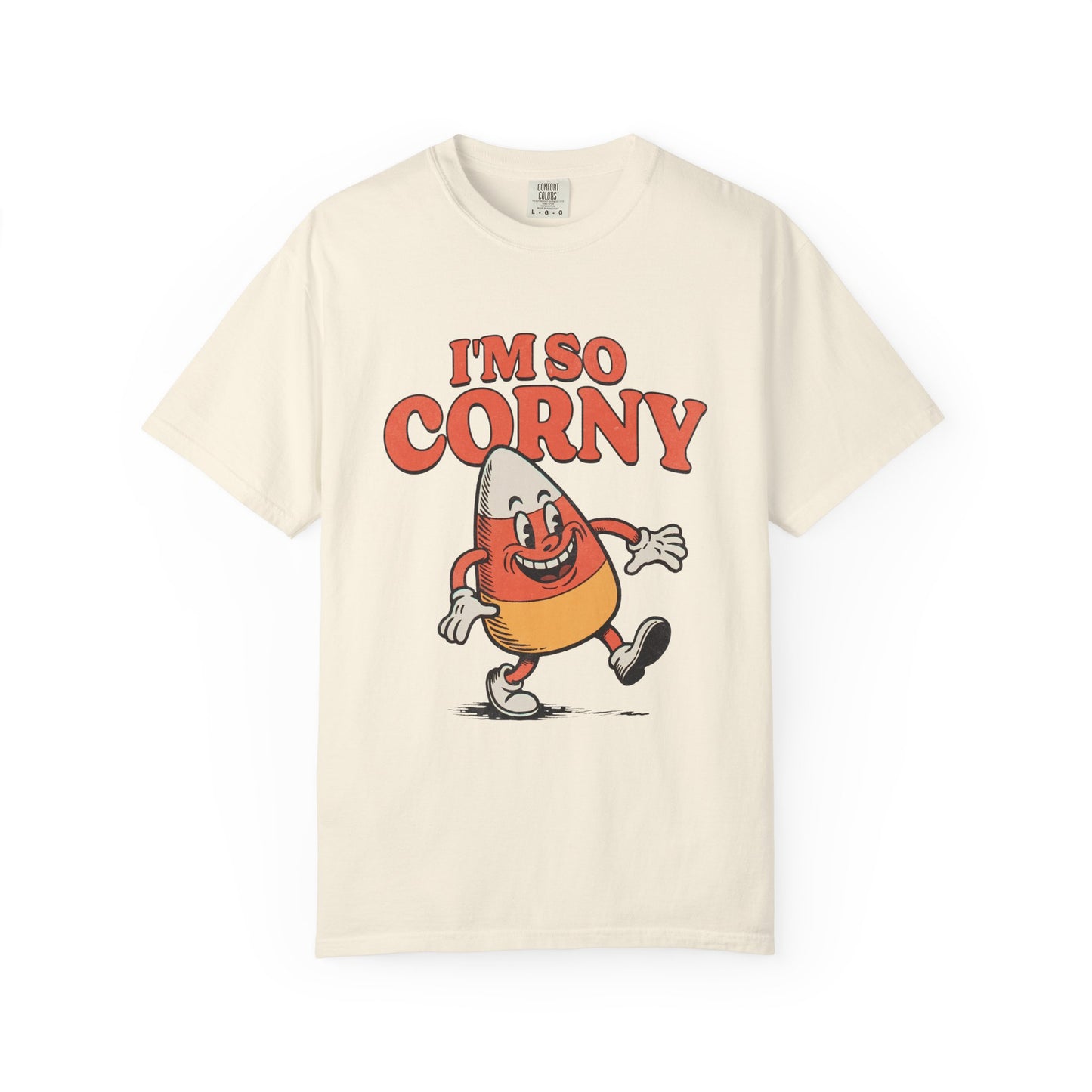 Im So Corny Garment-Dyed T-shirt