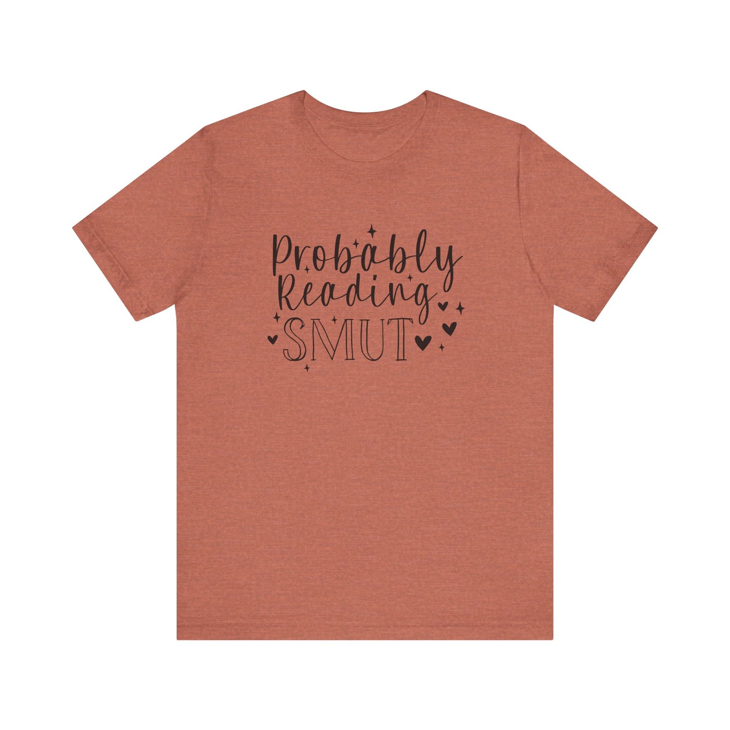 Probably Reading Smut Jersey Short Sleeve Tee