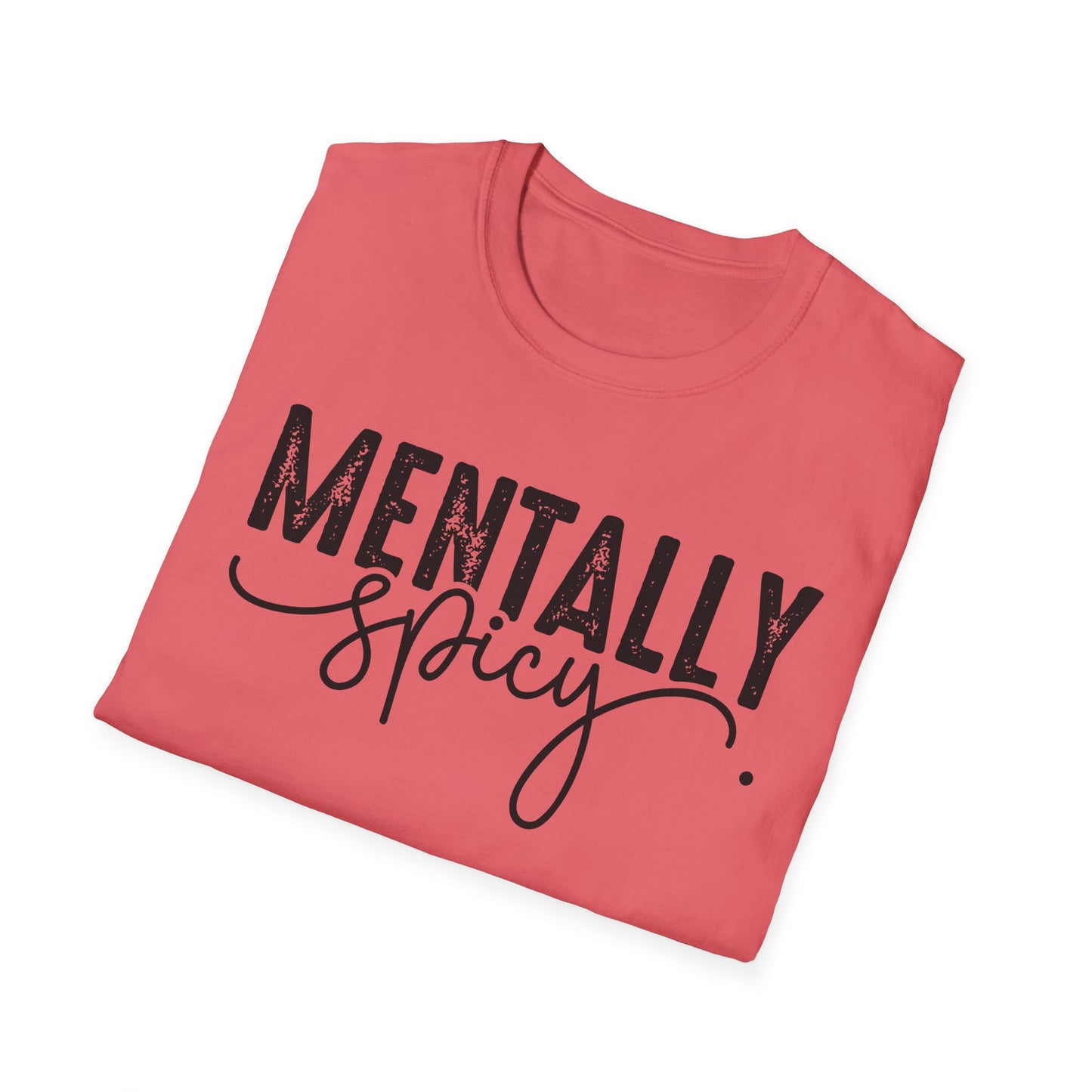 Mentally Spicy Softstyle T-Shirt
