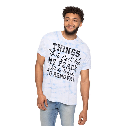 Things That Cost Me My Peace  FWD Fashion Tie-Dyed T-Shirt