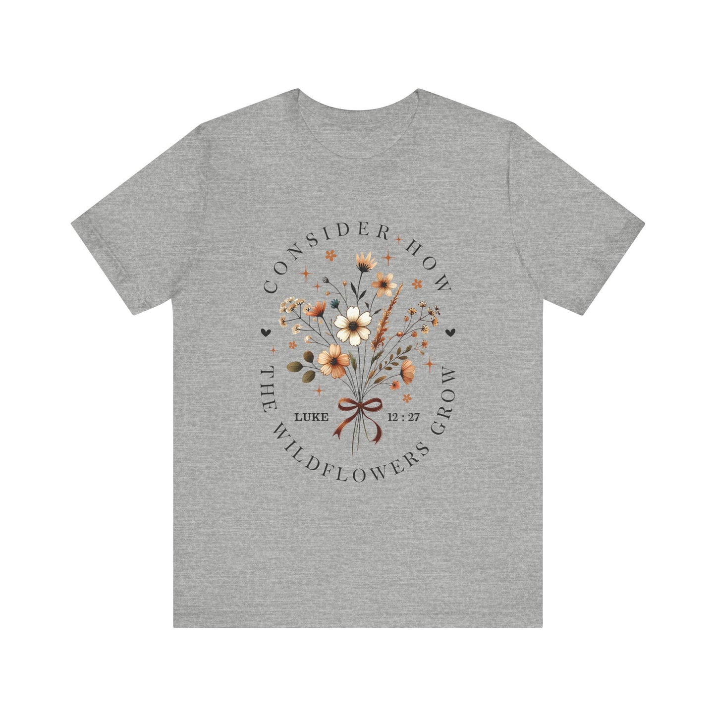 Consider How the Wildflowers Grow Jersey Short Sleeve Tee