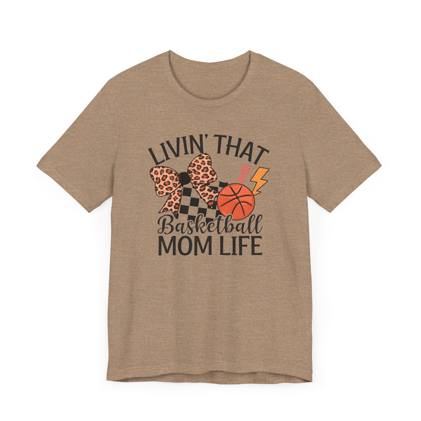 Livin That Basketball Mom Life Jersey Short Sleeve Tee