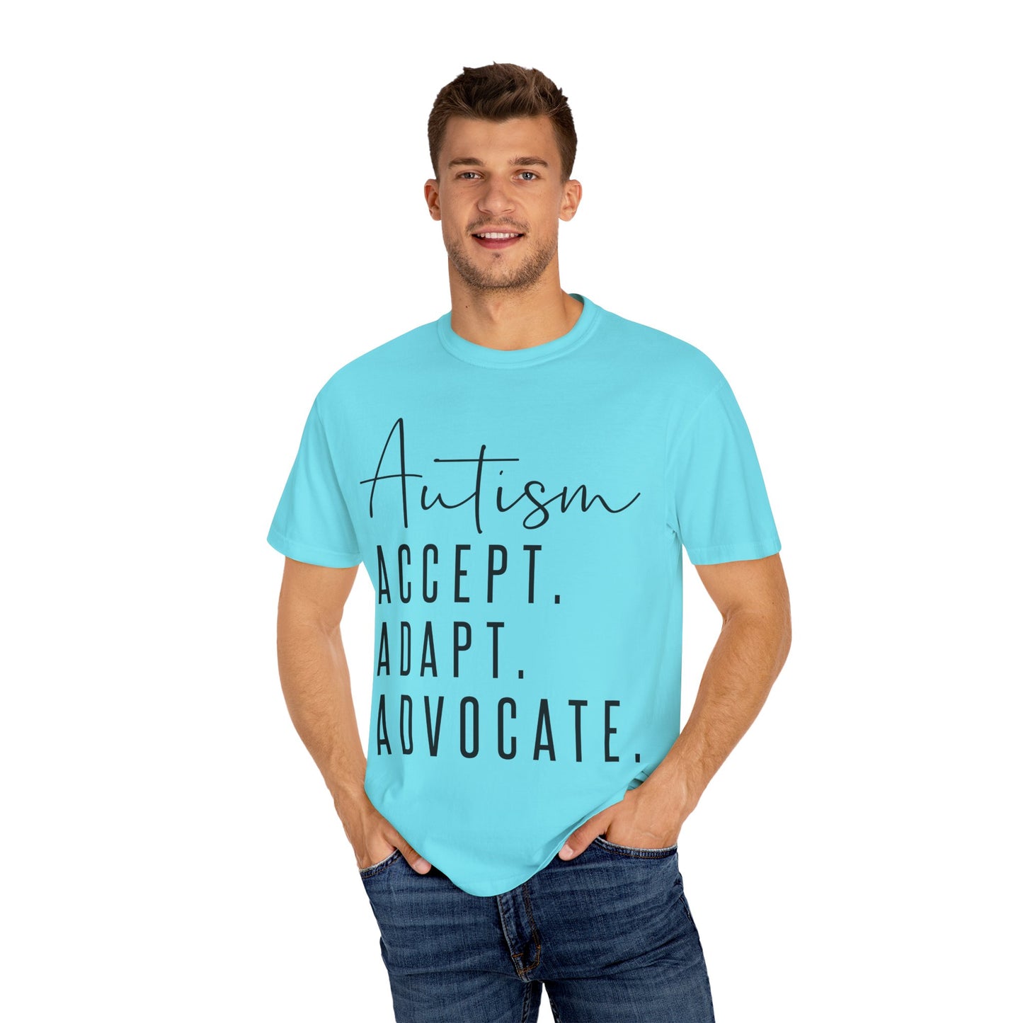 Autism Accept Adapt Advocate Garment-Dyed T-shirt