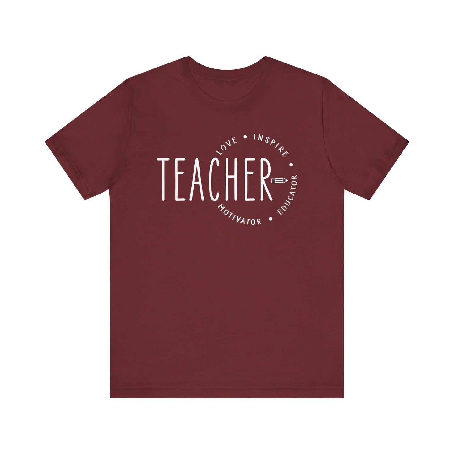 Teacher Love Inspire Motivator Educator Jersey Short Sleeve Tee