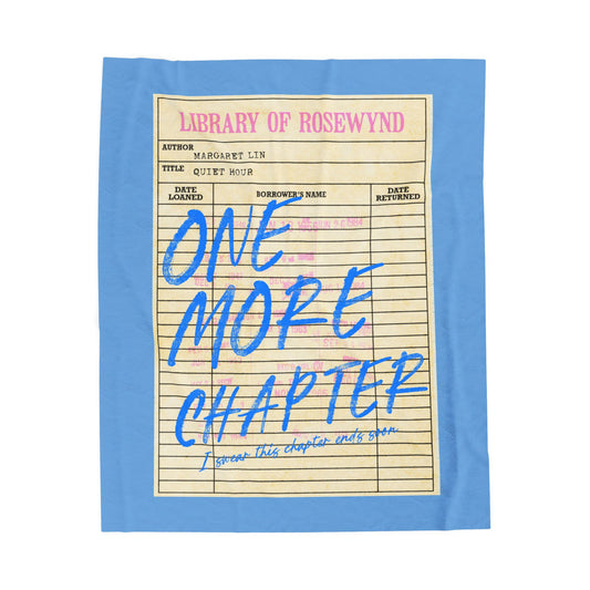 One More Chapter Velveteen Plush Blanket