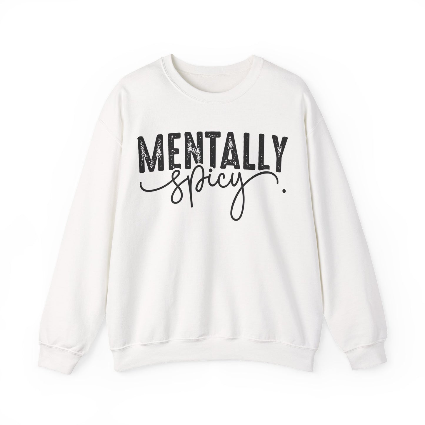 Mentally Spicy Heavy Blend™ Crewneck Sweatshirt