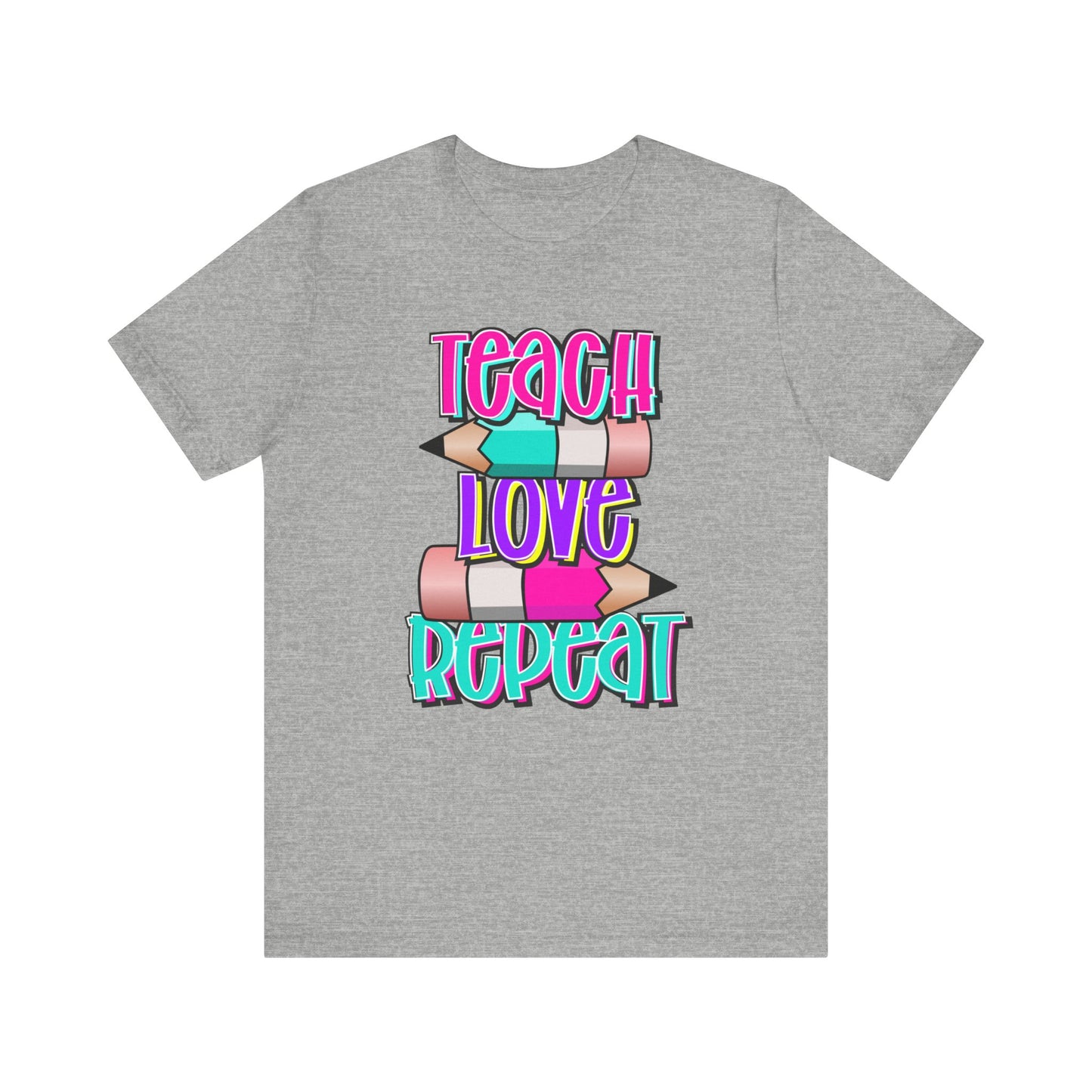 Teach Love Repeat Jersey Short Sleeve Tee
