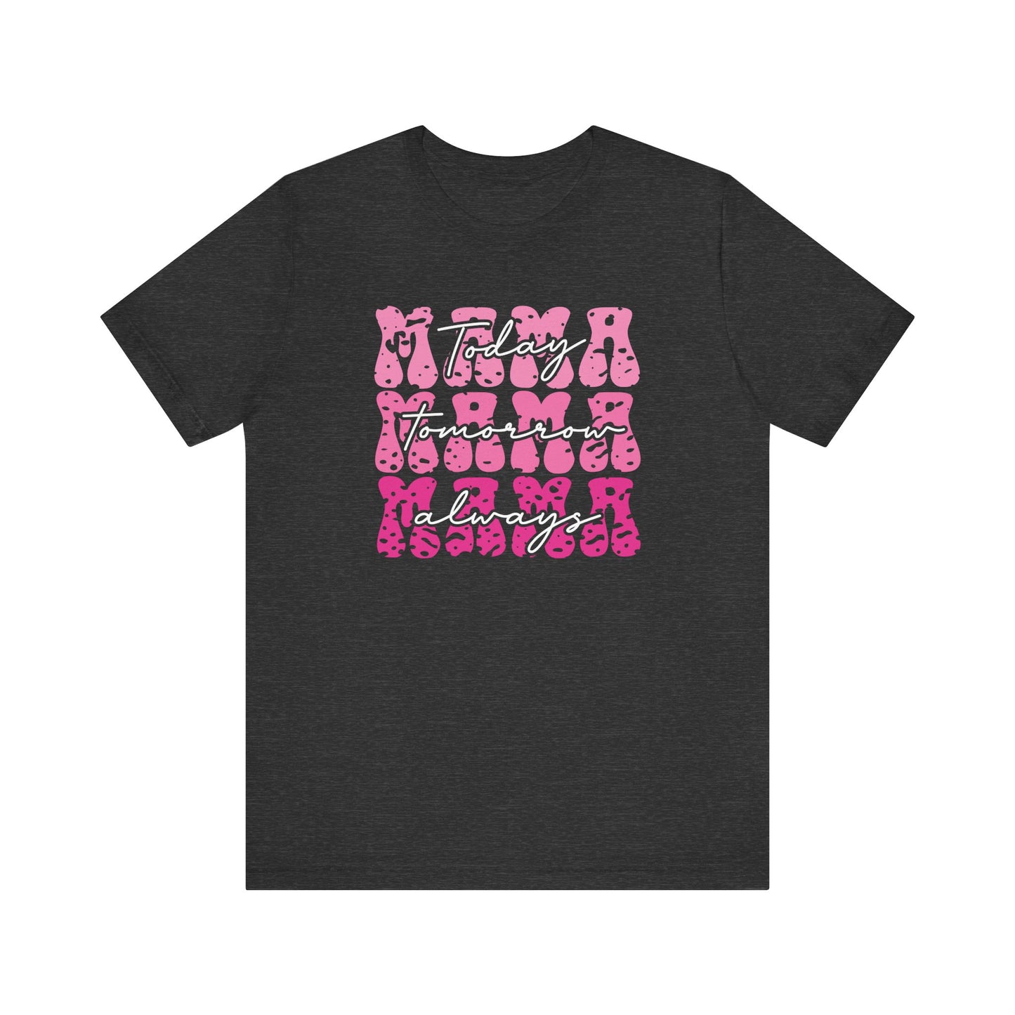 Mama Always Jersey Short Sleeve Tee
