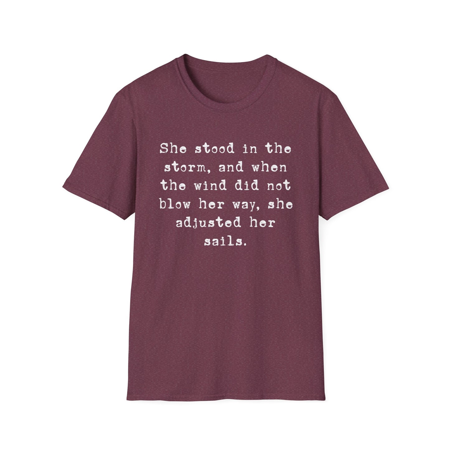 She Stood In The Storm Softstyle T-Shirt