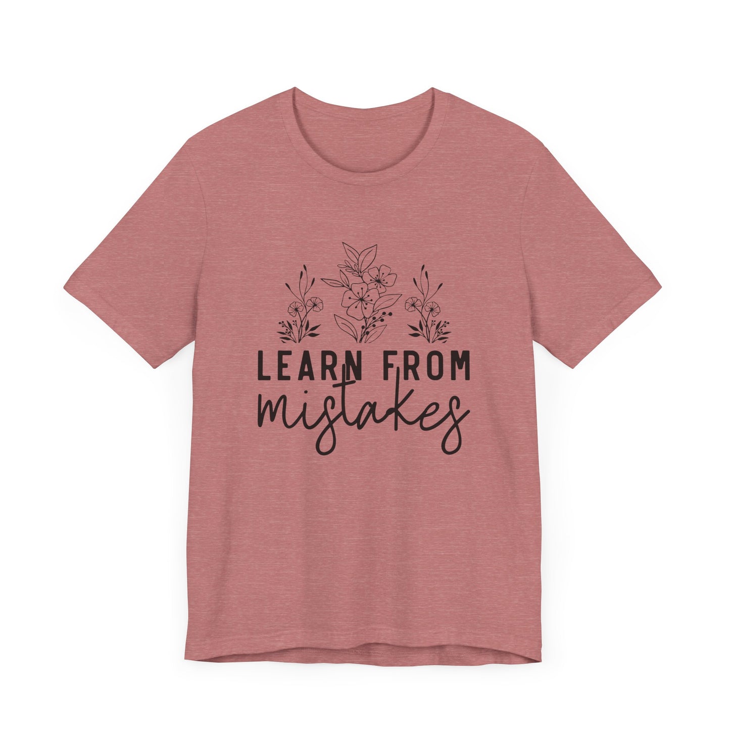 Learn From Mistakes Jersey Short Sleeve Tee