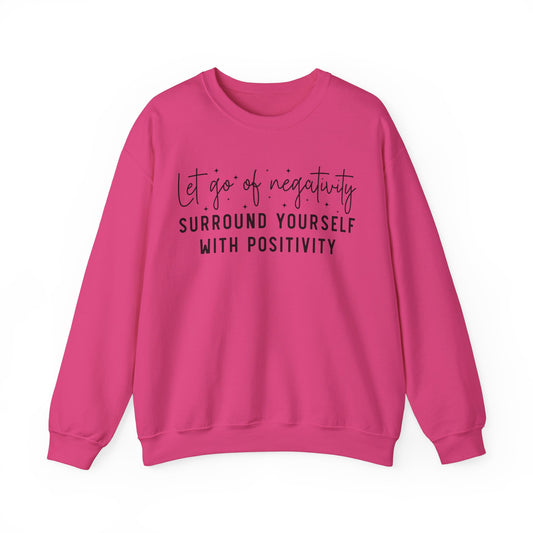 Let Go Of Negativity Heavy Blend™ Crewneck Sweatshirt
