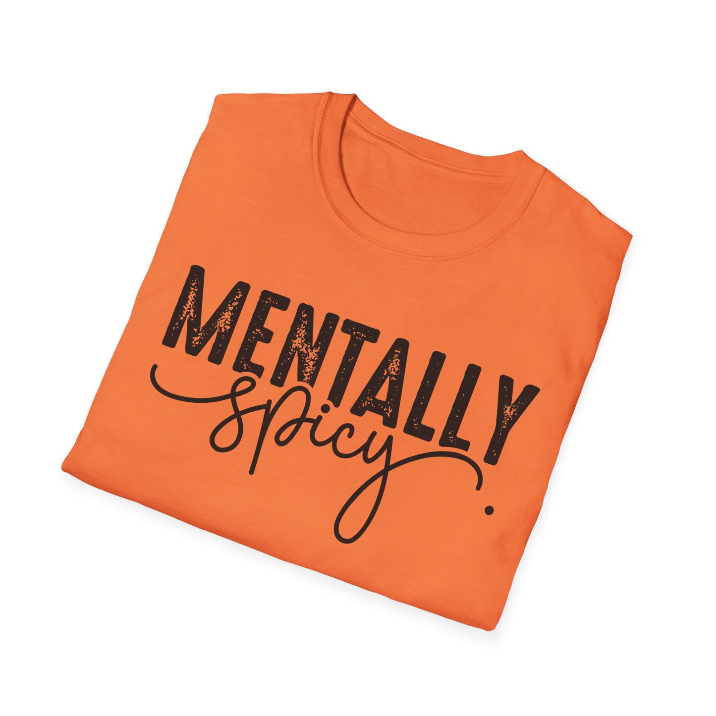 Mentally Spicy Softstyle T-Shirt