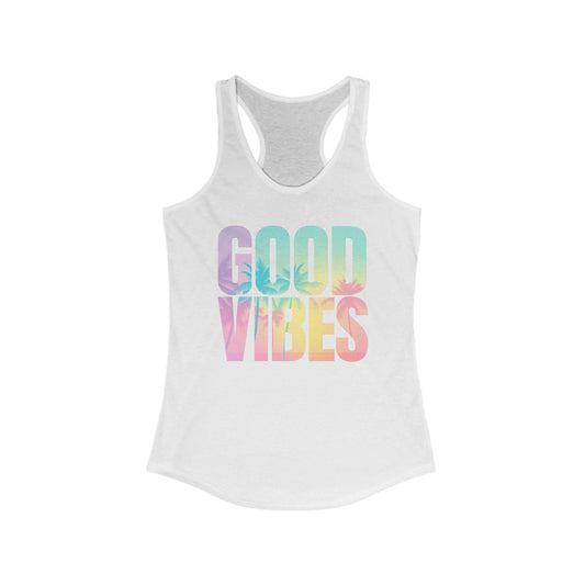 Good Vibes Women's Ideal Racerback Tank