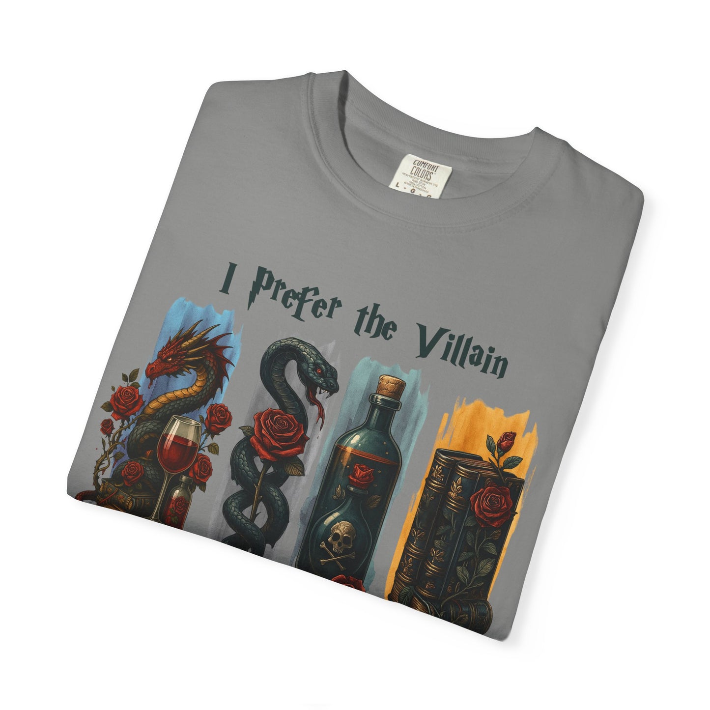 I Prefer The Villains Garment-Dyed T-shirt