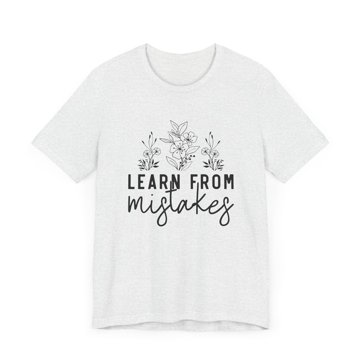 Learn From Mistakes Jersey Short Sleeve Tee