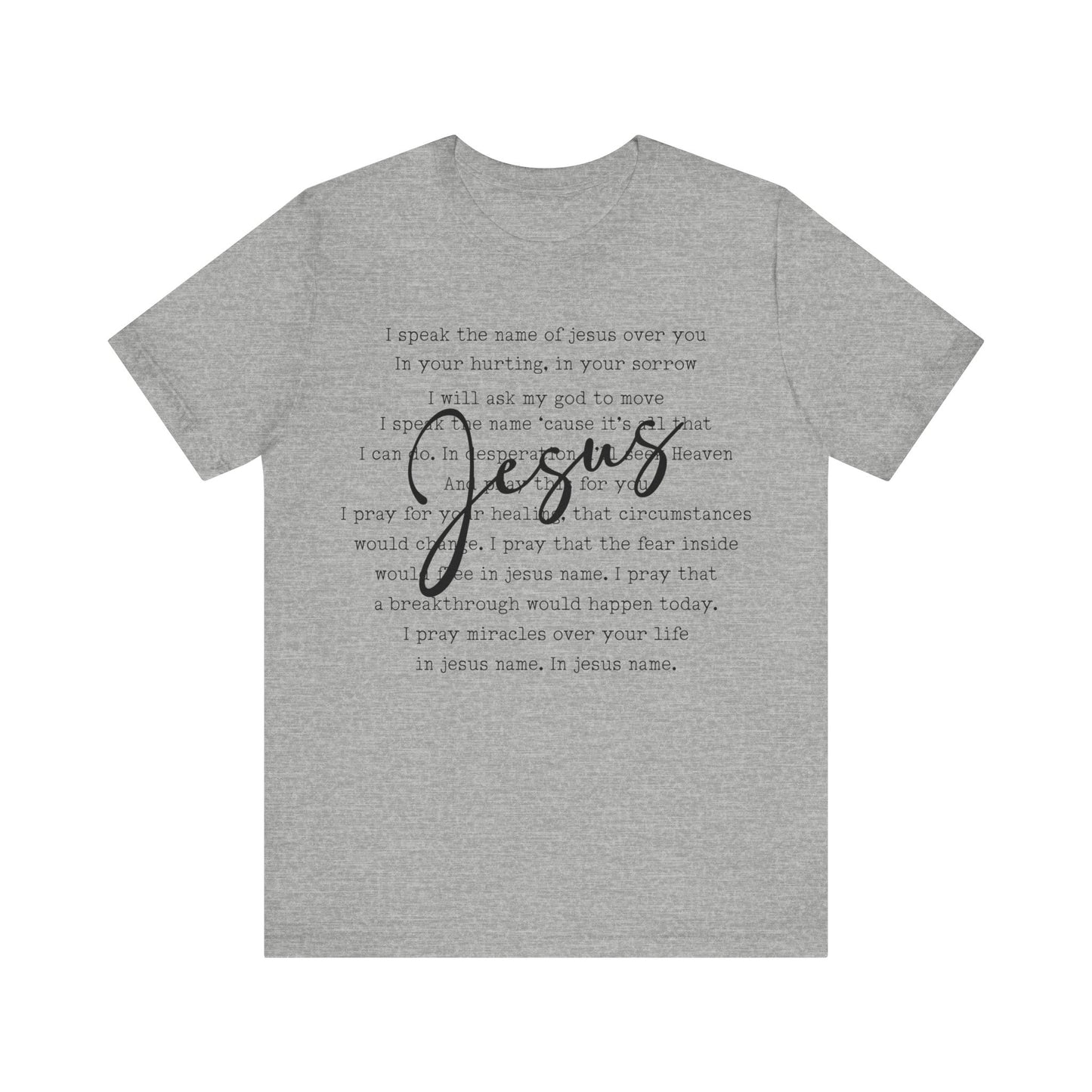 I Speak The Name Jersey Short Sleeve Tee