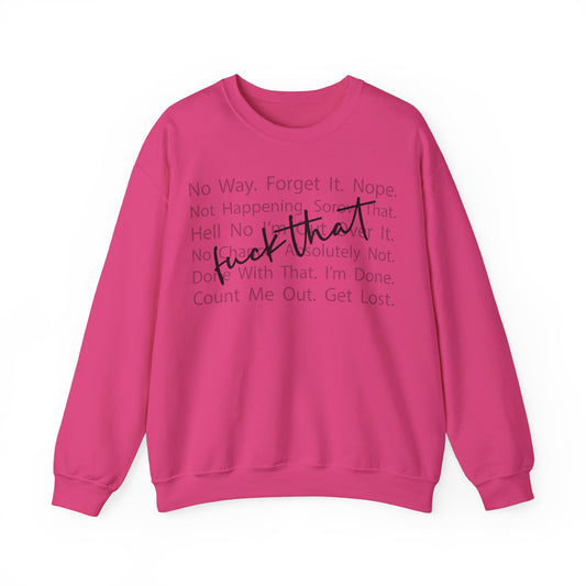 F That Heavy Blend™ Crewneck Sweatshirt