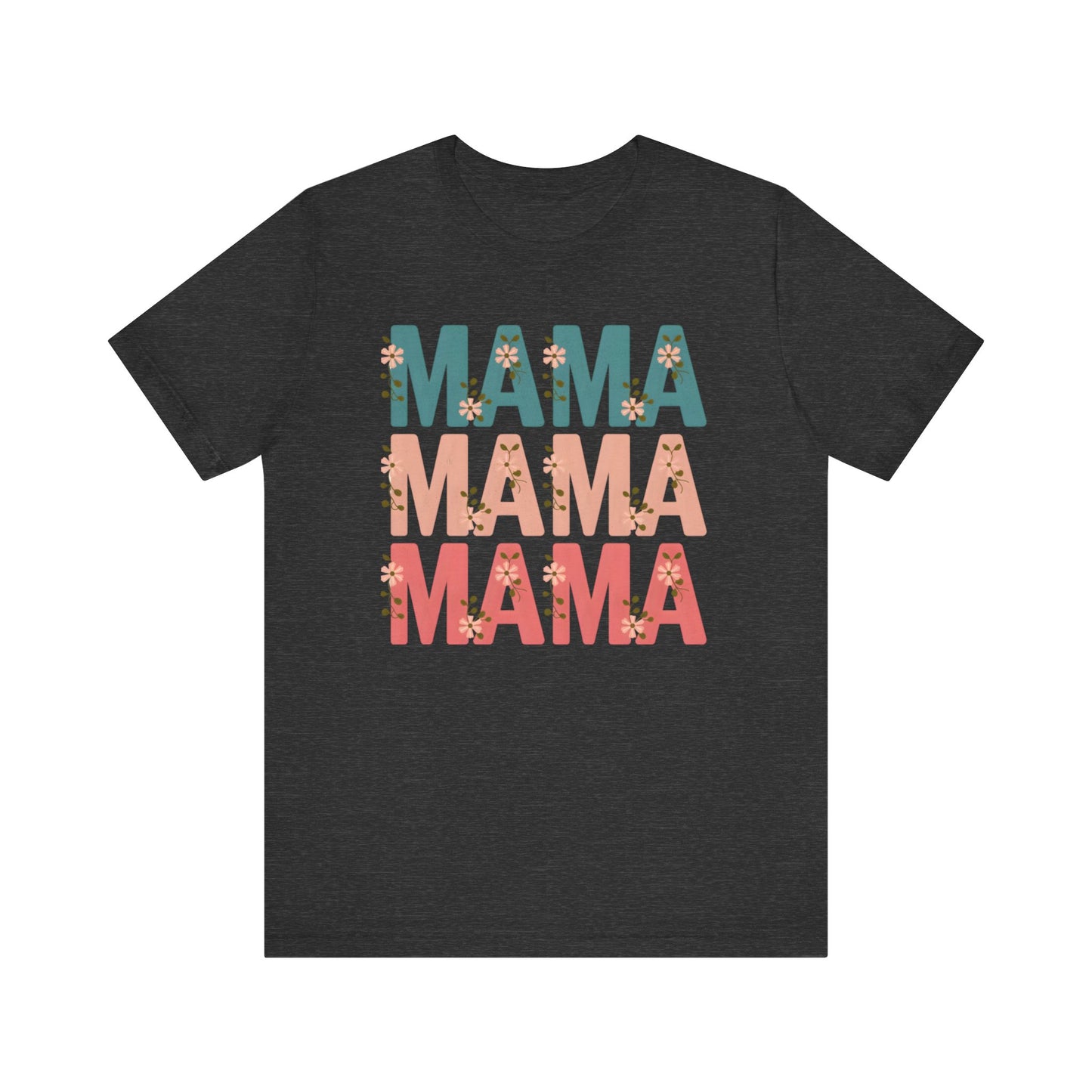 Mama Stacked Floral Jersey Short Sleeve Tee