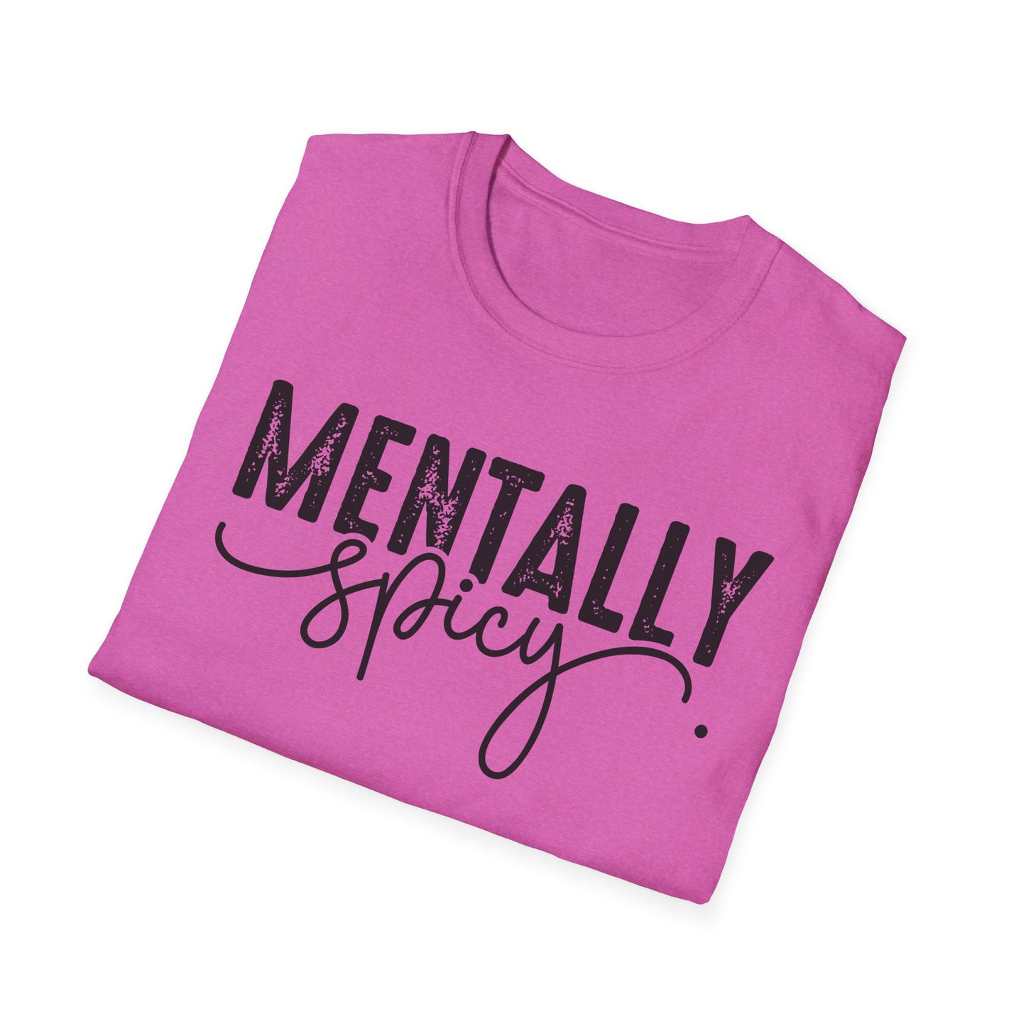 Mentally Spicy Softstyle T-Shirt