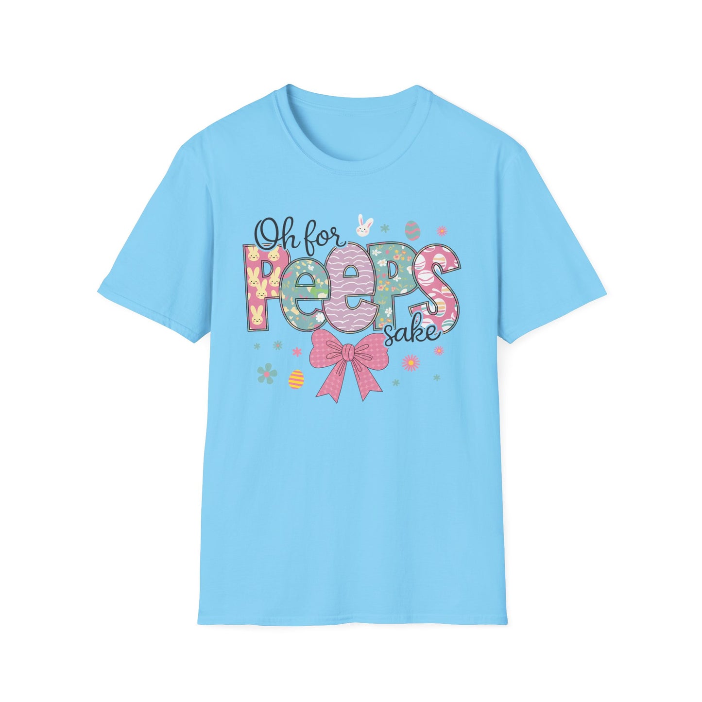 Oh For Peeps Sake Softstyle T-Shirt