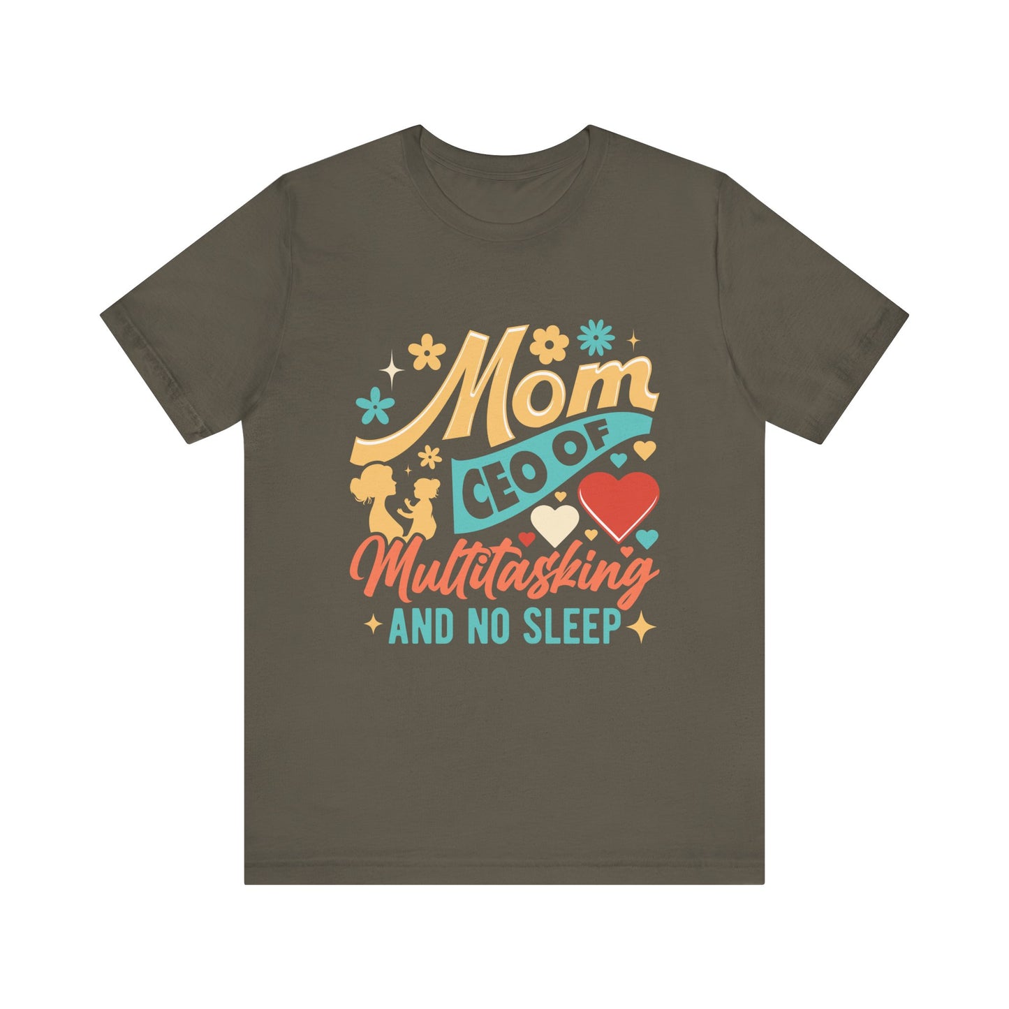 Mom CEO of Multitasking And No Sleep Jersey Short Sleeve Tee