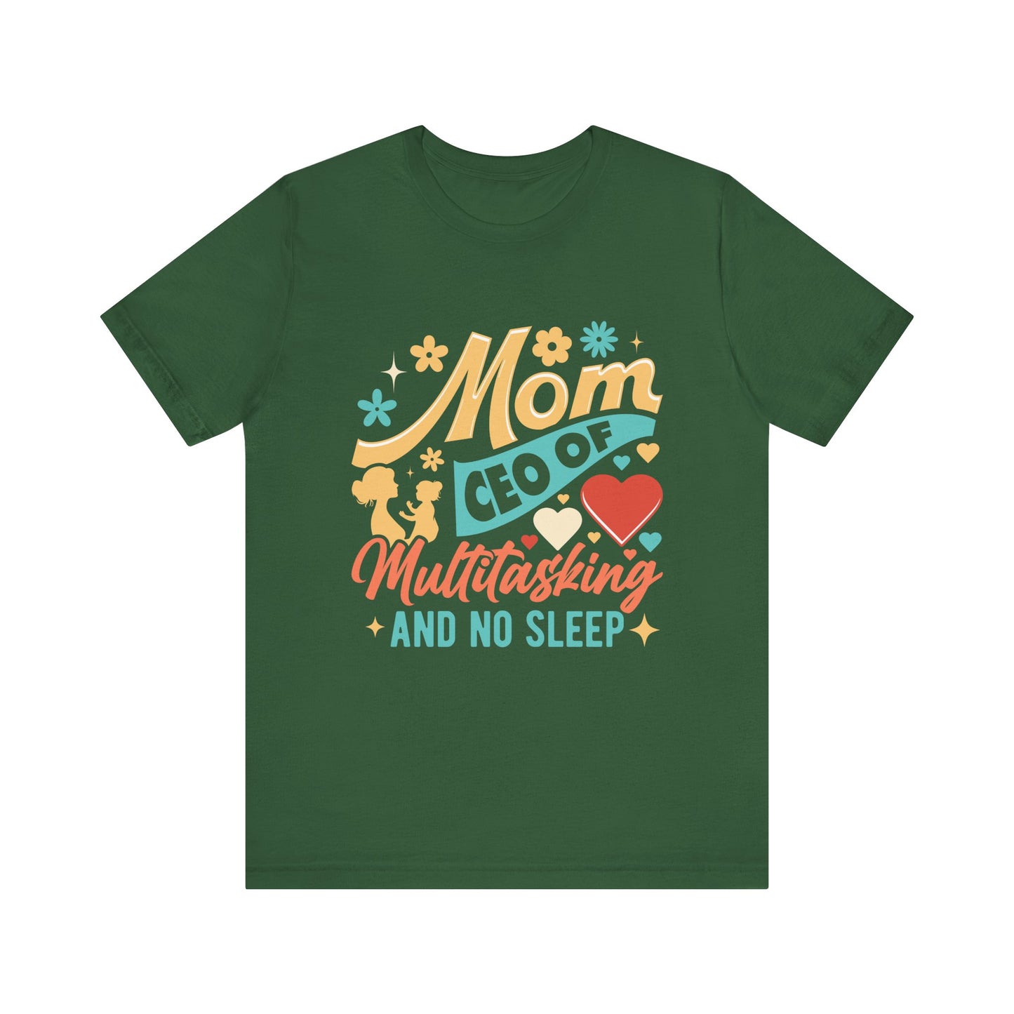 Mom CEO of Multitasking And No Sleep Jersey Short Sleeve Tee