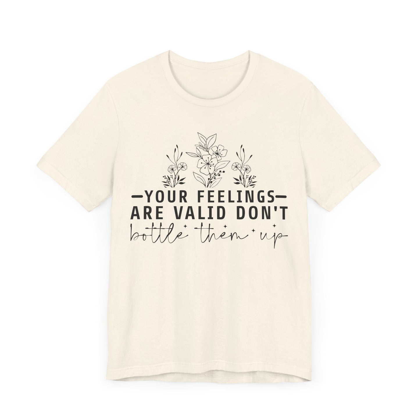 Your Feelings Are Vaild Jersey Short Sleeve Tee