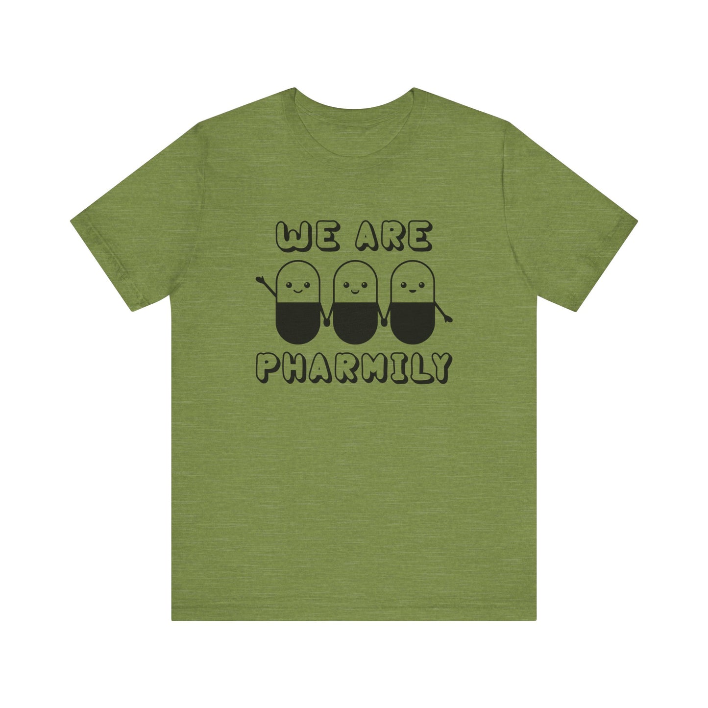 We Are Pharmily Jersey Short Sleeve Tee CYOT