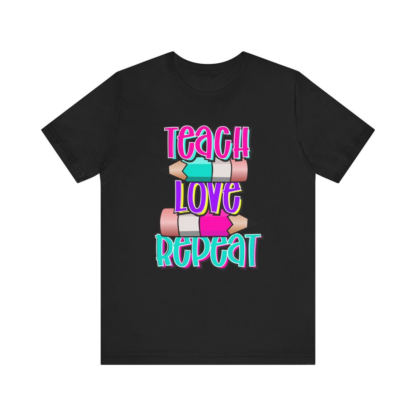 Teach Love Repeat Jersey Short Sleeve Tee