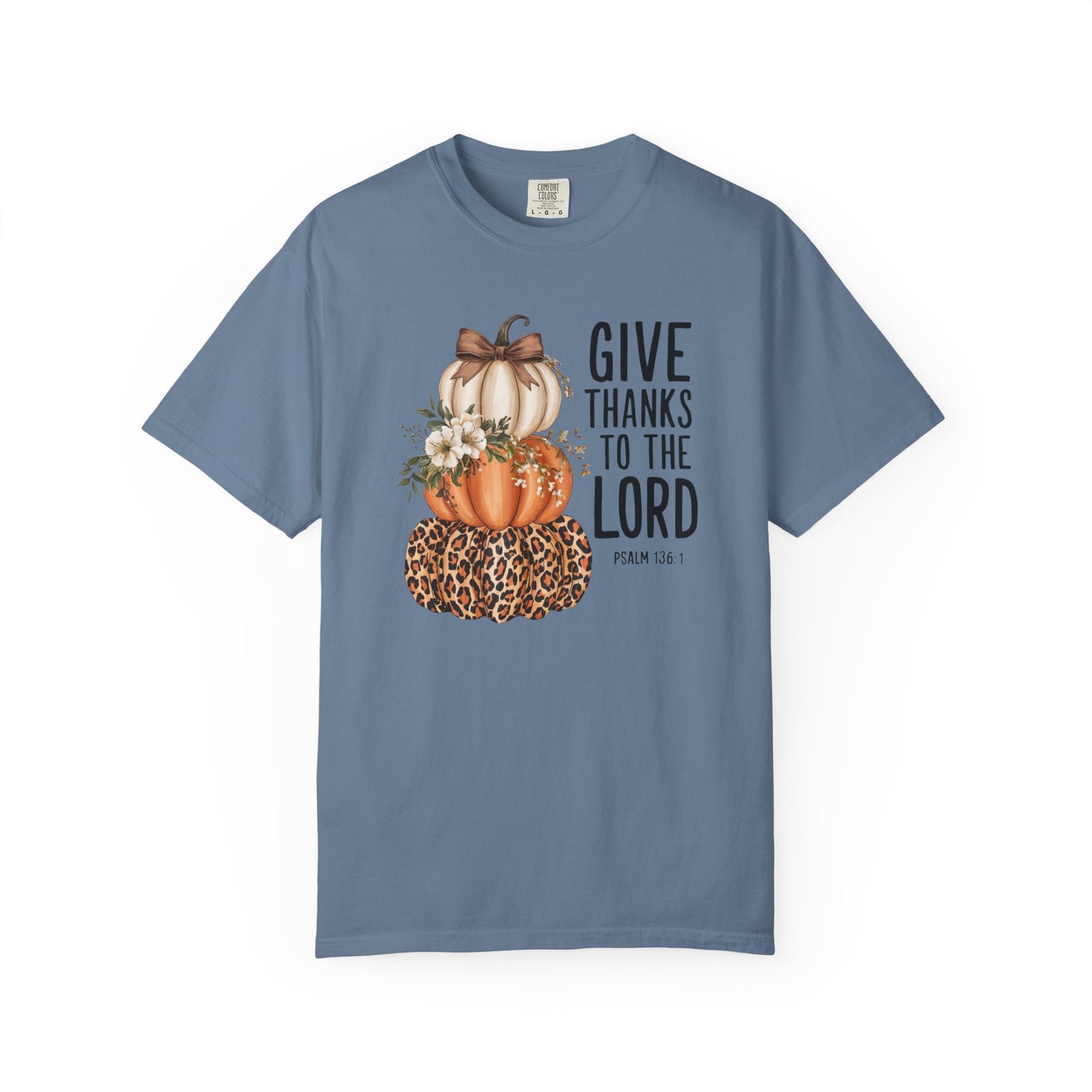 Give Thanks Garment-Dyed T-shirt