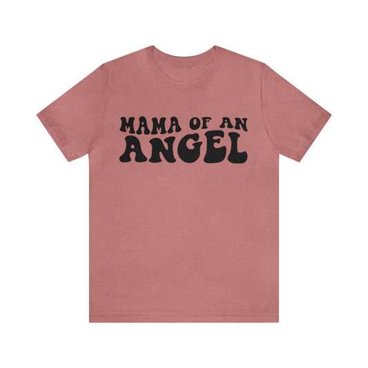 Mama of an Angel