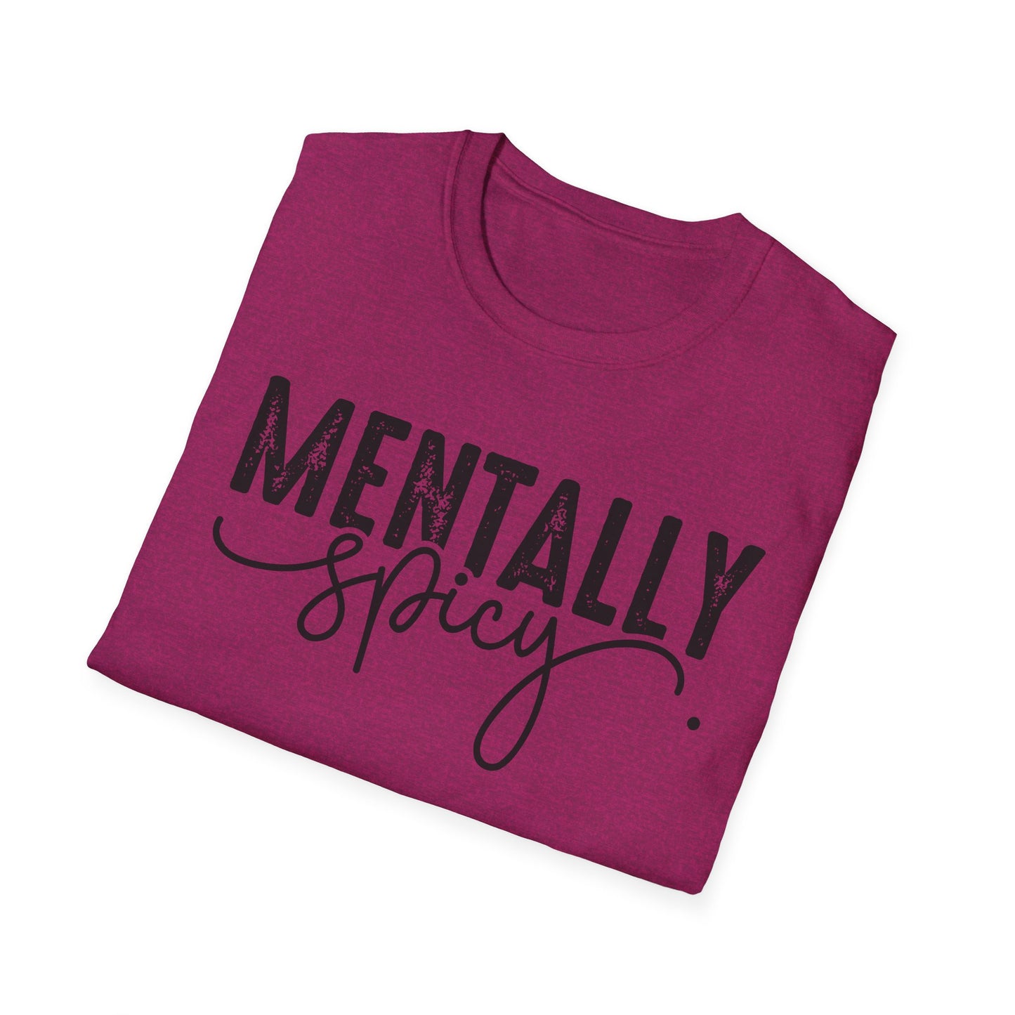 Mentally Spicy Softstyle T-Shirt