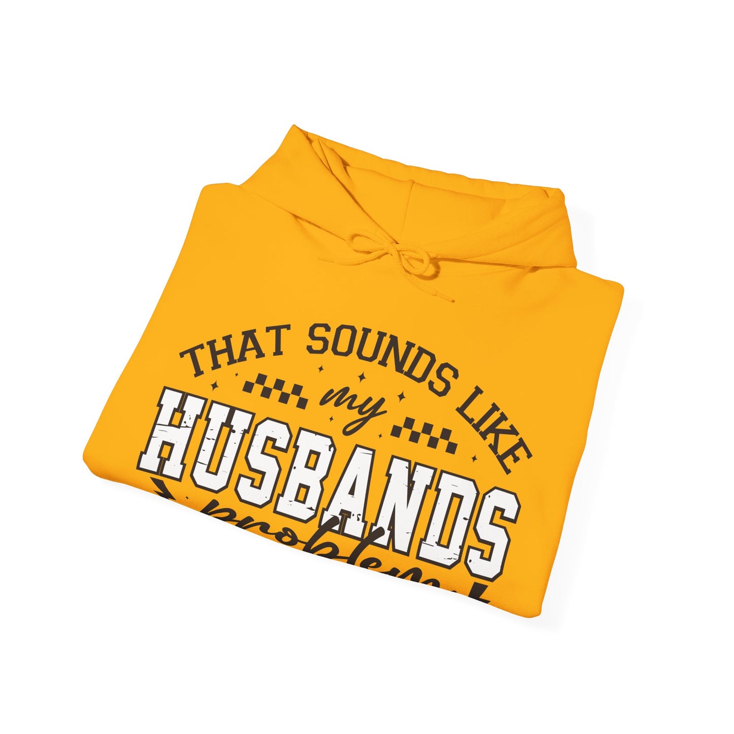 Husbands Problem Heavy Blend™ Hooded Sweatshirt