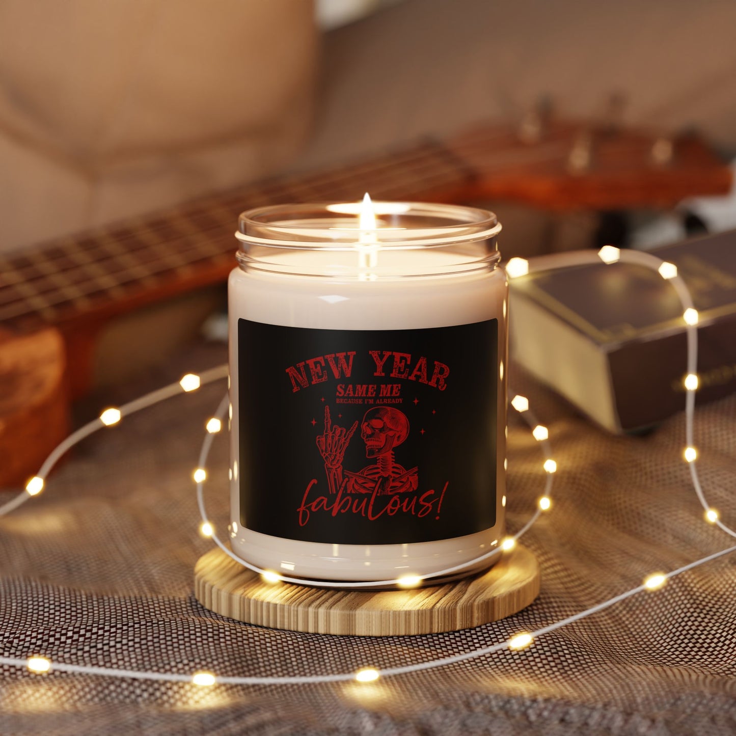 Because Im Already Fabulous Scented Soy Candle, 9oz