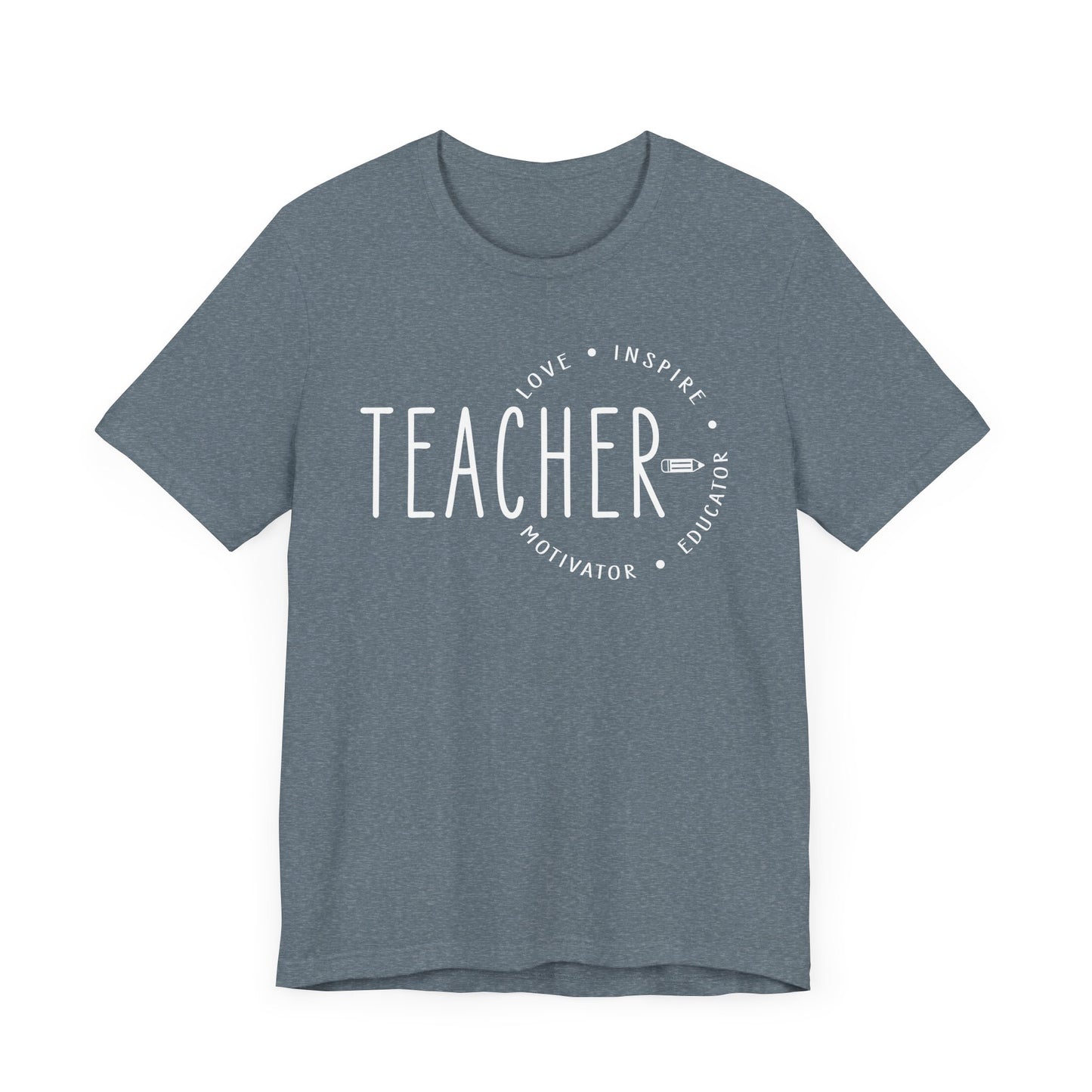 Teacher Love Inspire Motivator Educator Jersey Short Sleeve Tee