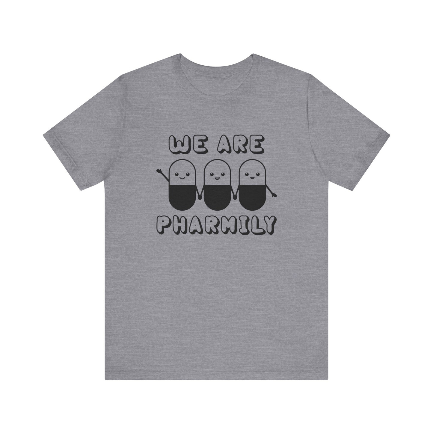 We Are Pharmily Jersey Short Sleeve Tee CYOT
