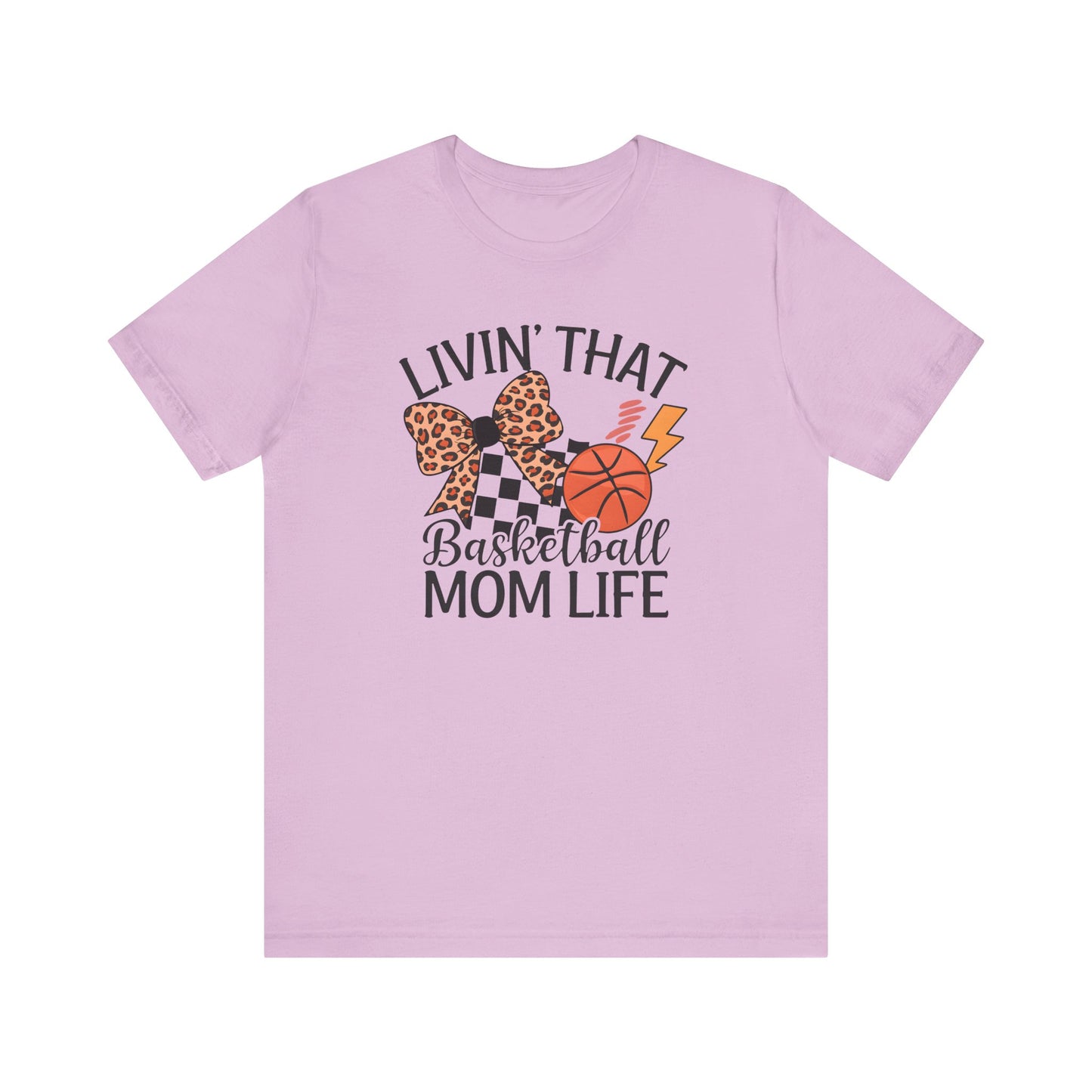 Livin That Basketball Mom Life Jersey Short Sleeve Tee