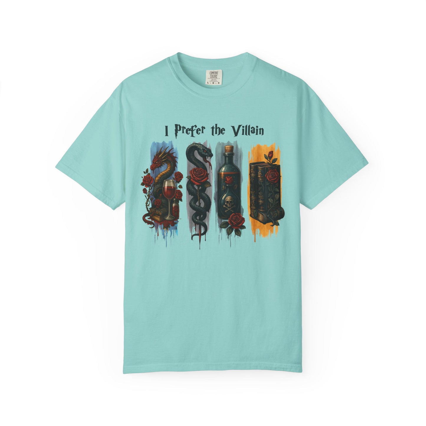 I Prefer The Villains Garment-Dyed T-shirt