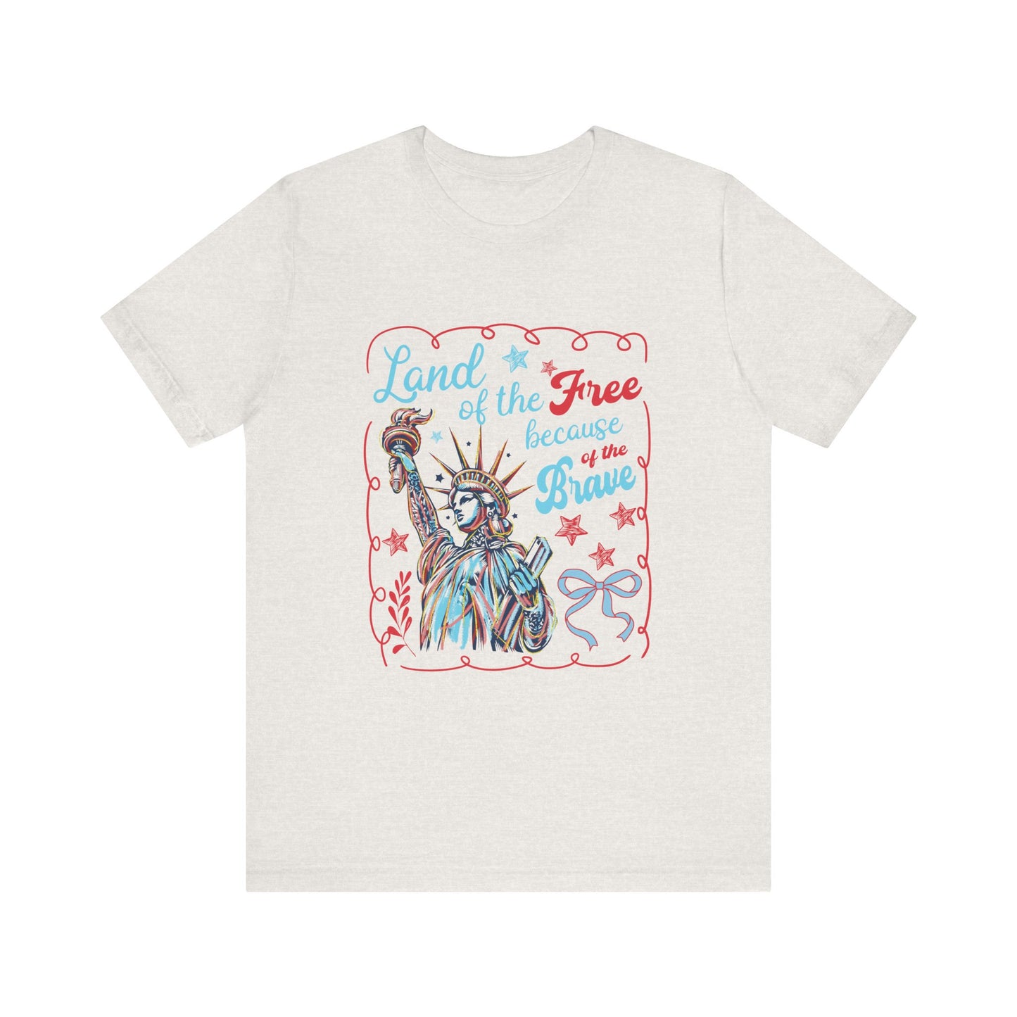 Land of the Free Because of the Brave Jersey Short Sleeve Tee