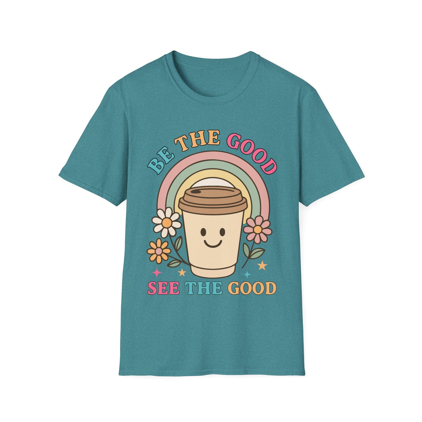 Be The Good See The Good Softstyle T-Shirt